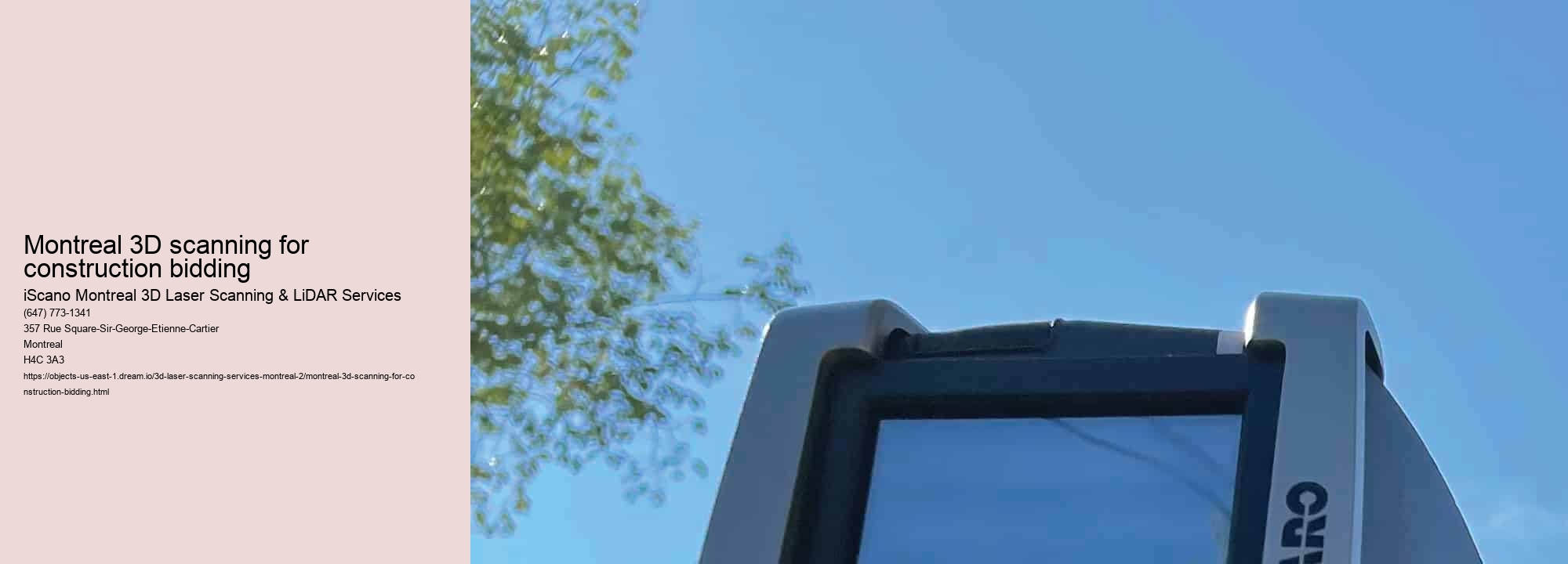 Montreal 3D scanning for construction bidding