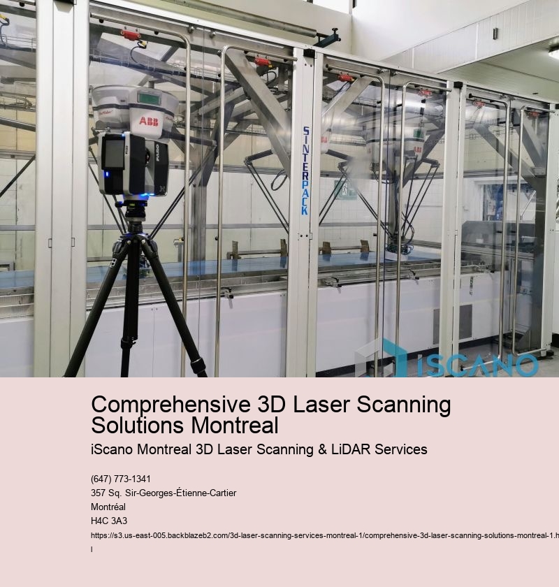 Comprehensive 3D Laser Scanning Solutions Montreal