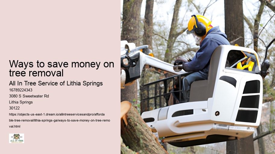 Ways to save money on tree removal