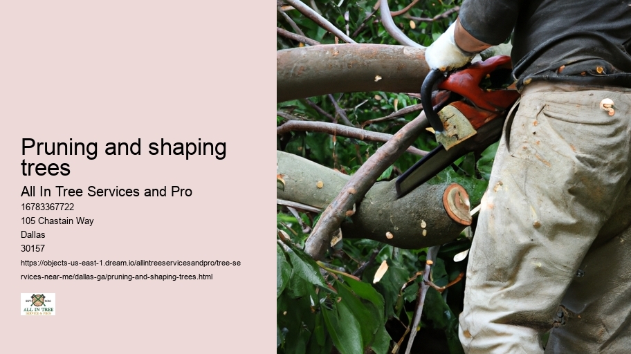 Pruning and shaping trees