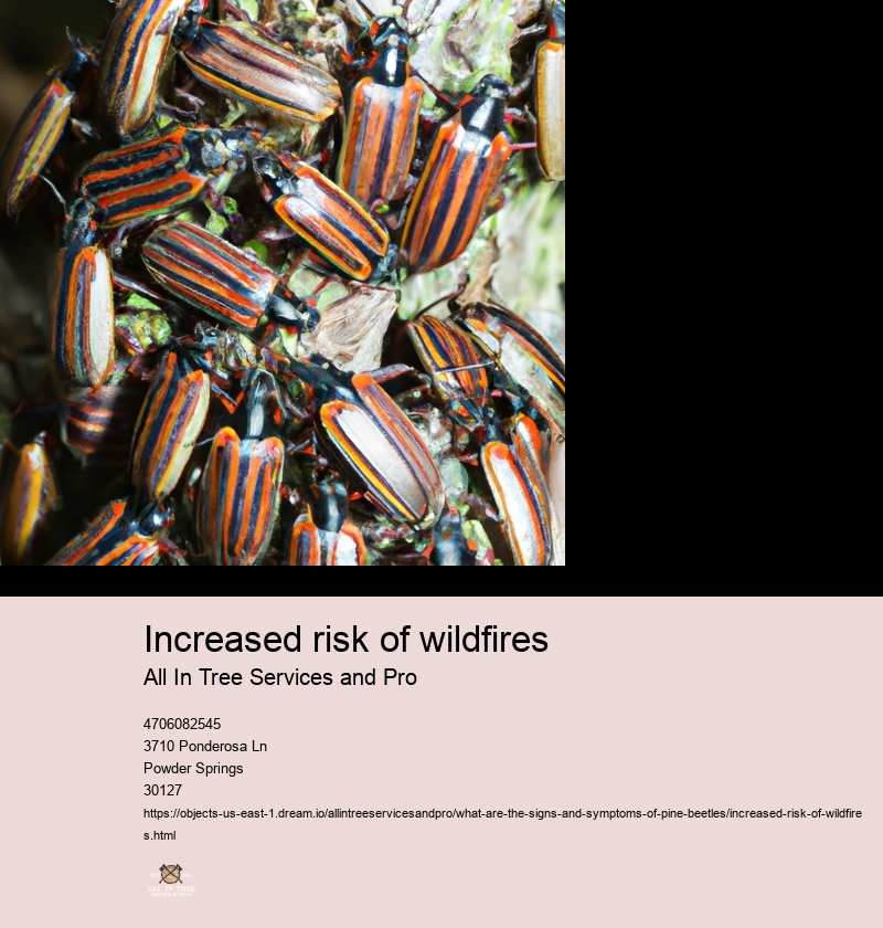 Increased risk of wildfires