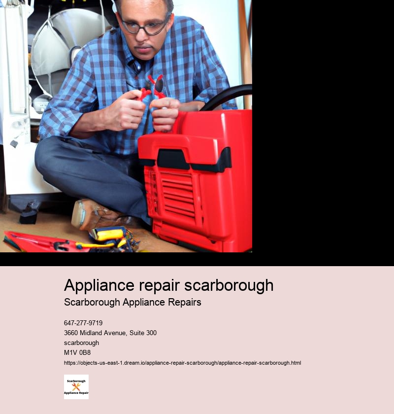 What to Do When Your Appliance Breaks Down in Scarborough