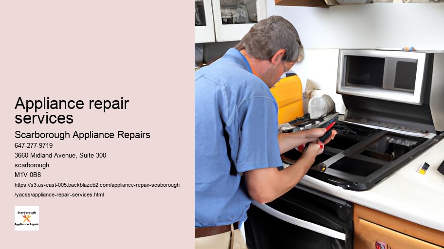 How to Prevent Appliance Breakdowns: Expert Tips for Scarborough Homeowners