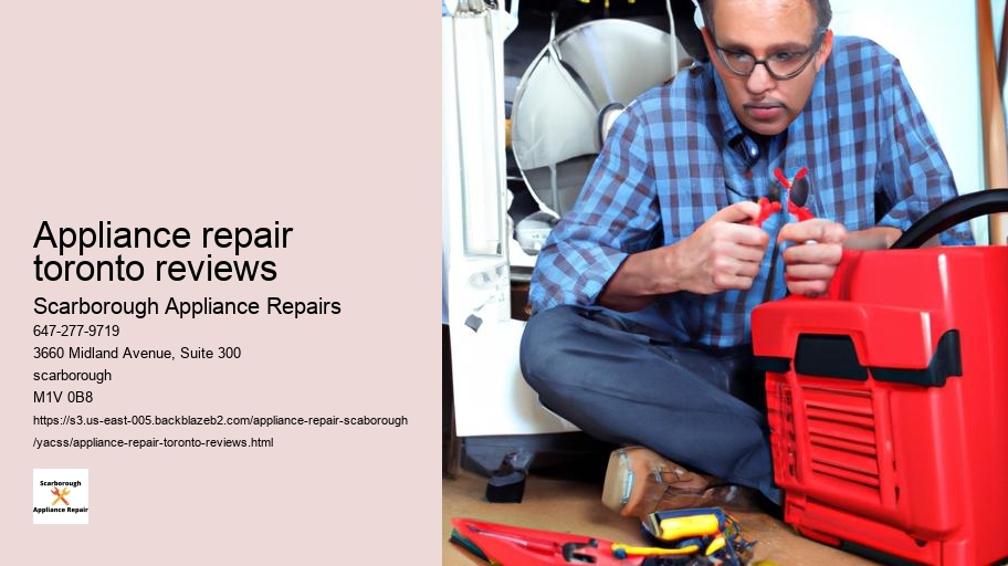 Appliance Repair Scarborough: Customer Success Stories and Testimonials