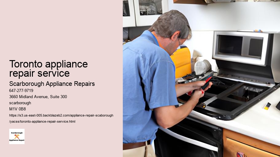 How to Choose the Best Appliance Repair Service in Scarborough