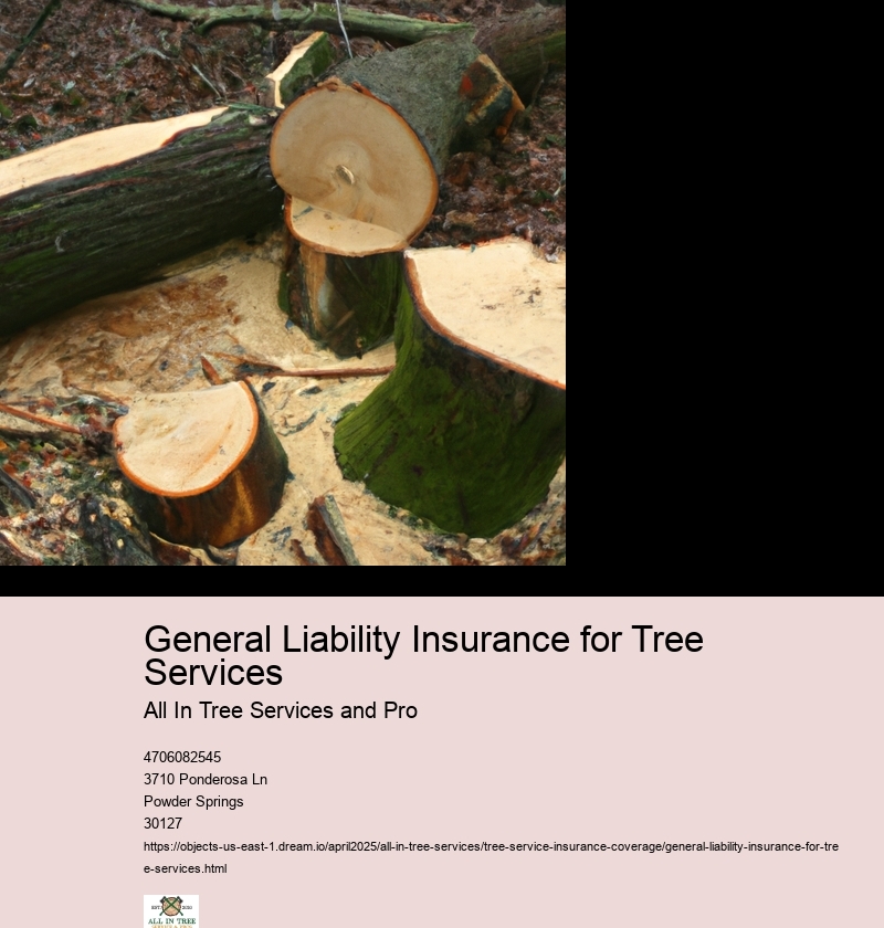 General Liability Insurance for Tree Services