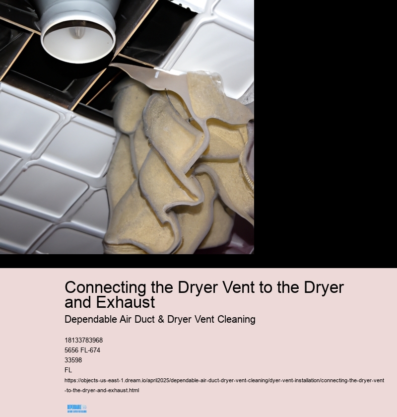 Connecting the Dryer Vent to the Dryer and Exhaust