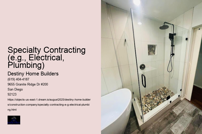 Specialty Contracting (e.g., Electrical, Plumbing)