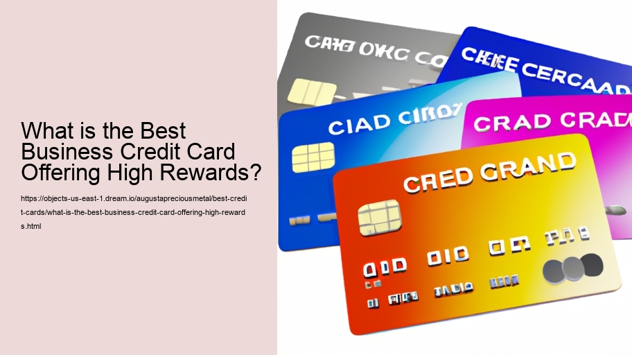 What is the Best Business Credit Card Offering High Rewards? 