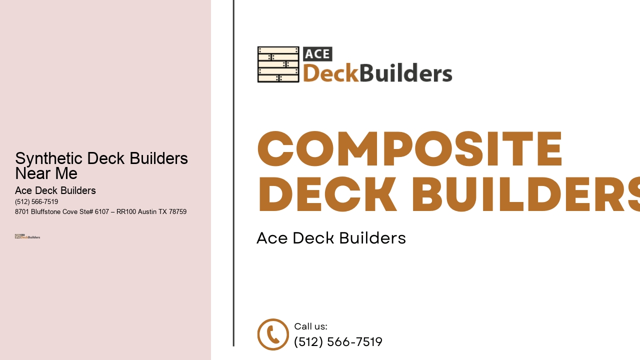 Synthetic Deck Builders  Near Me