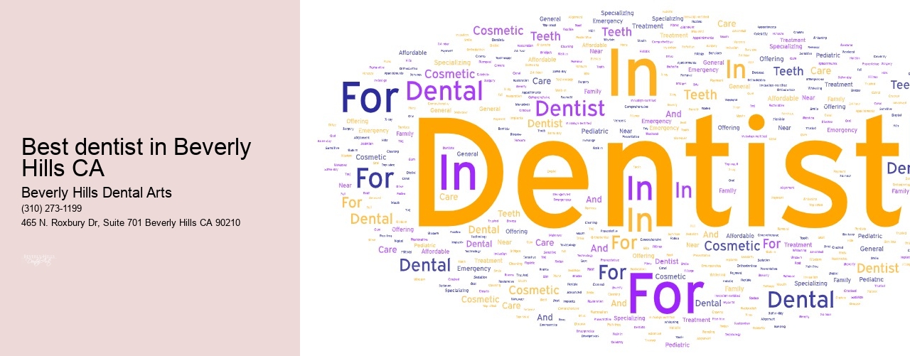 Best dentist in Beverly Hills CA