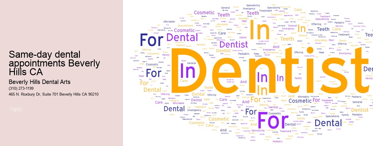 Same-day dental appointments Beverly Hills CA