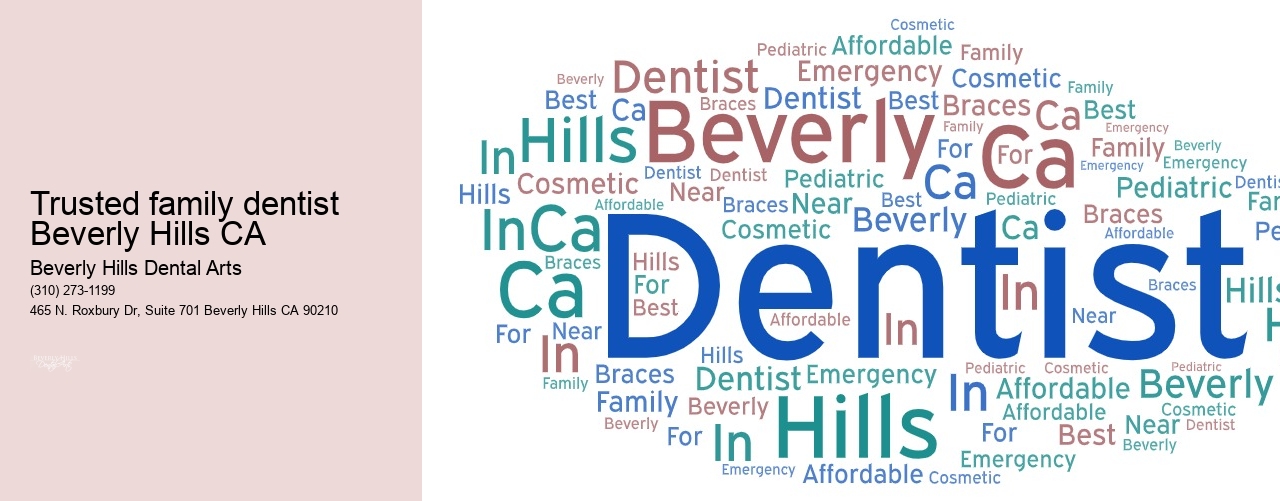 Trusted family dentist Beverly Hills CA