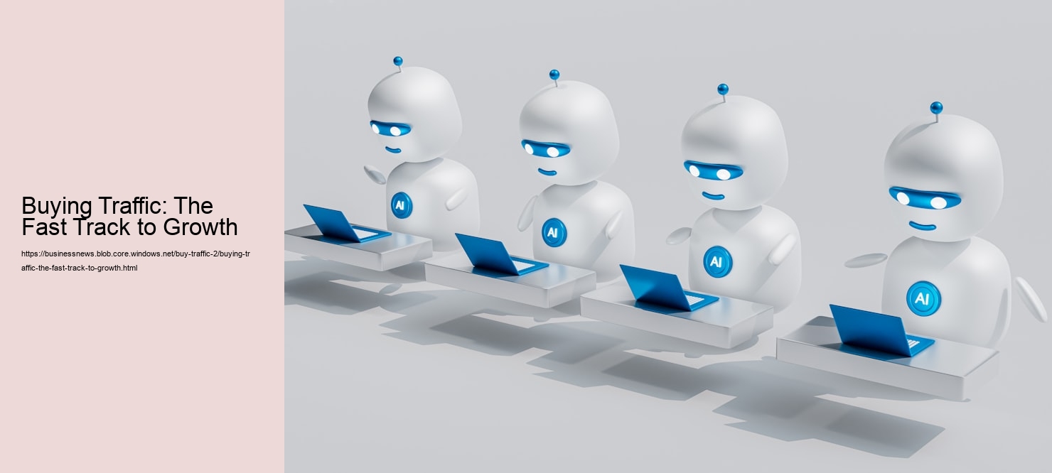 Buying Traffic: The Fast Track to Growth