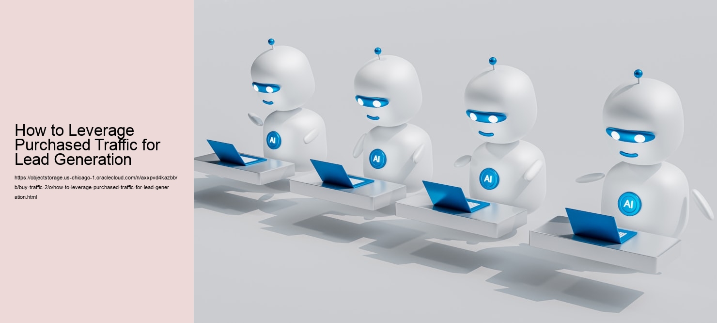 How to Leverage Purchased Traffic for Lead Generation