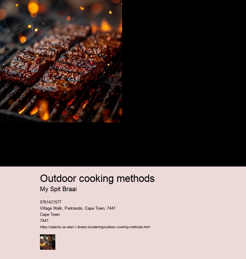 Outdoor cooking methods