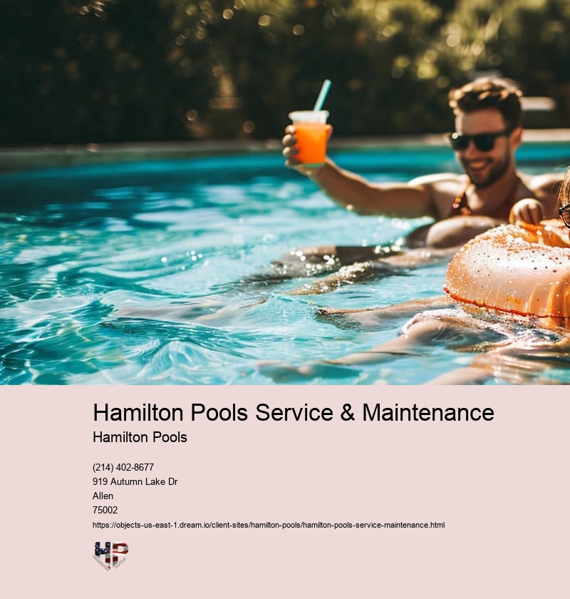 Hamilton Pools Service & Maintenance
