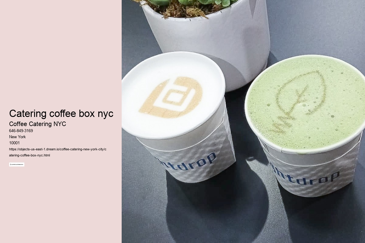 How to Find a Quality and Affordable Coffee Catering Service in NYC 