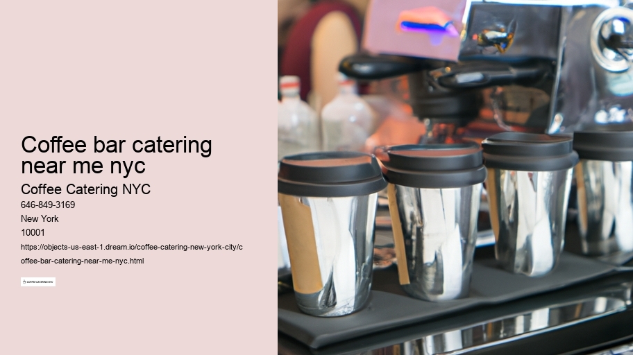 coffee bar catering near me nyc