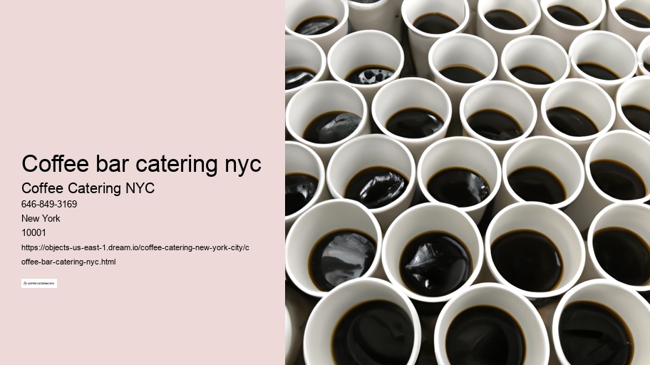coffee bar catering nyc