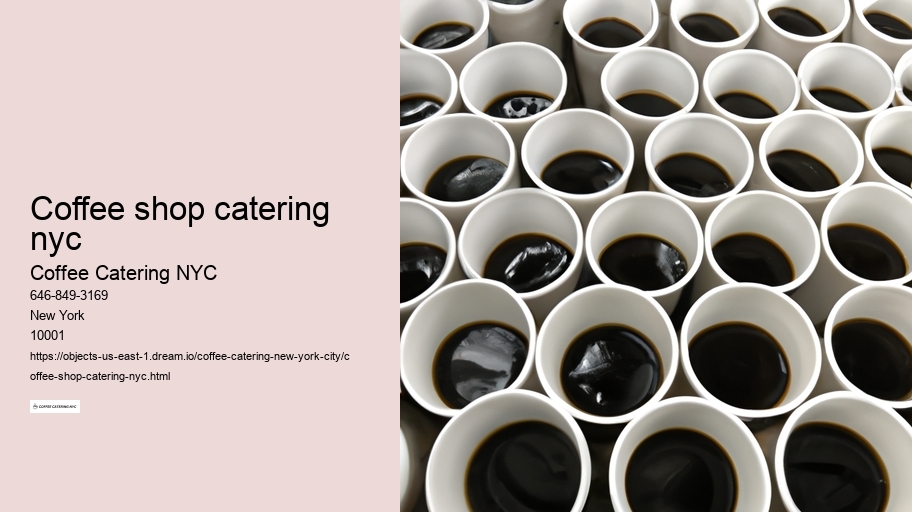 coffee shop catering nyc