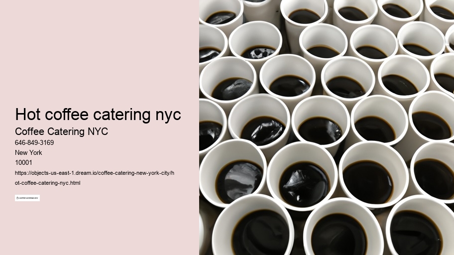 How to Find a Quality and Affordable Coffee Catering Service in NYC 