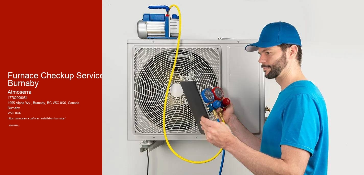 Furnace Checkup Service Burnaby