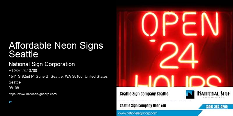 Quality Signage Affordable Neon Signs Seattle