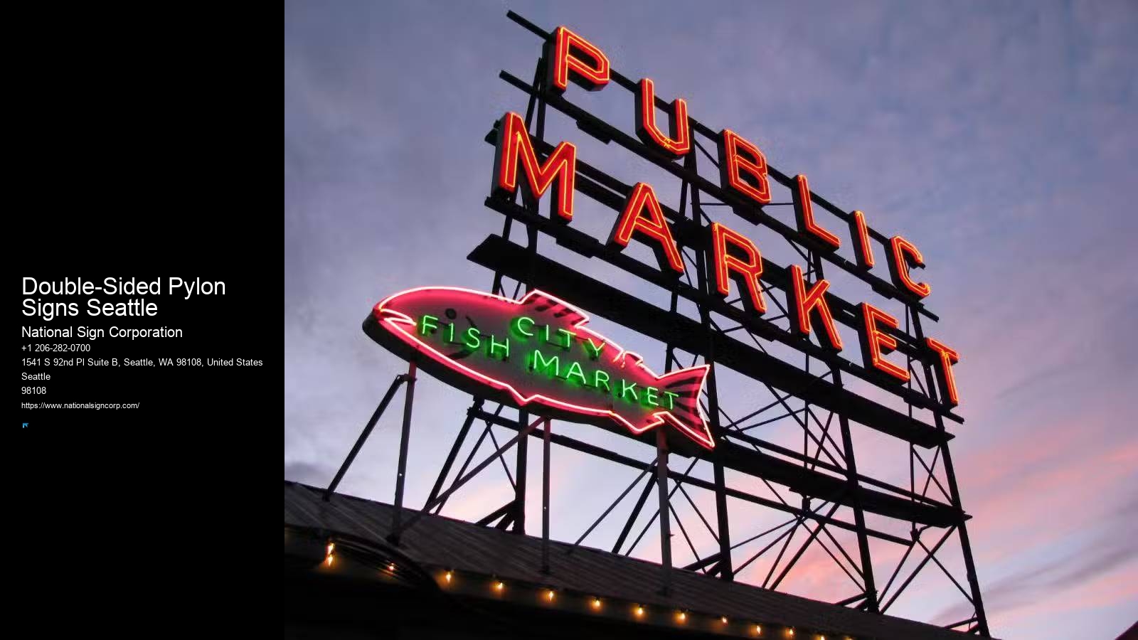 Illuminated Blade Signs Double-Sided Pylon Signs Seattle