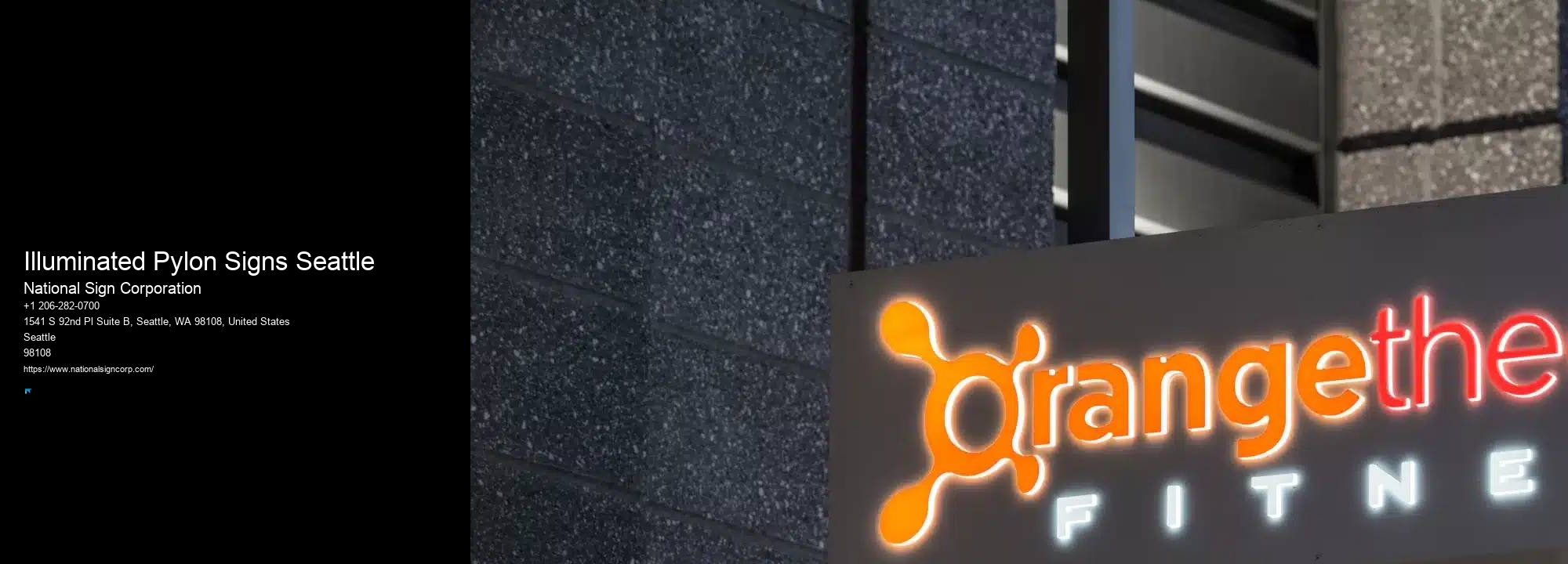 Outdoor Monument Signs Illuminated Pylon Signs Seattle