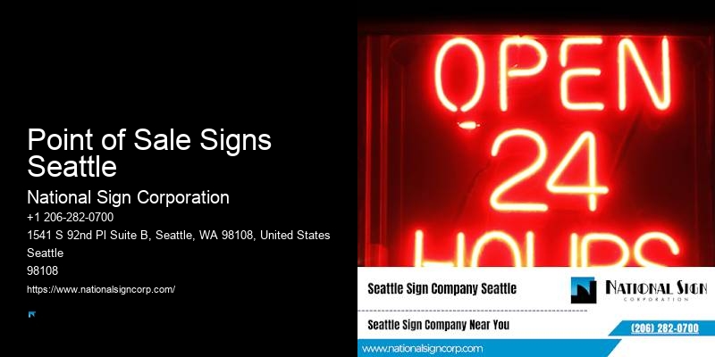Safety Signs Point of Sale Signs Seattle
