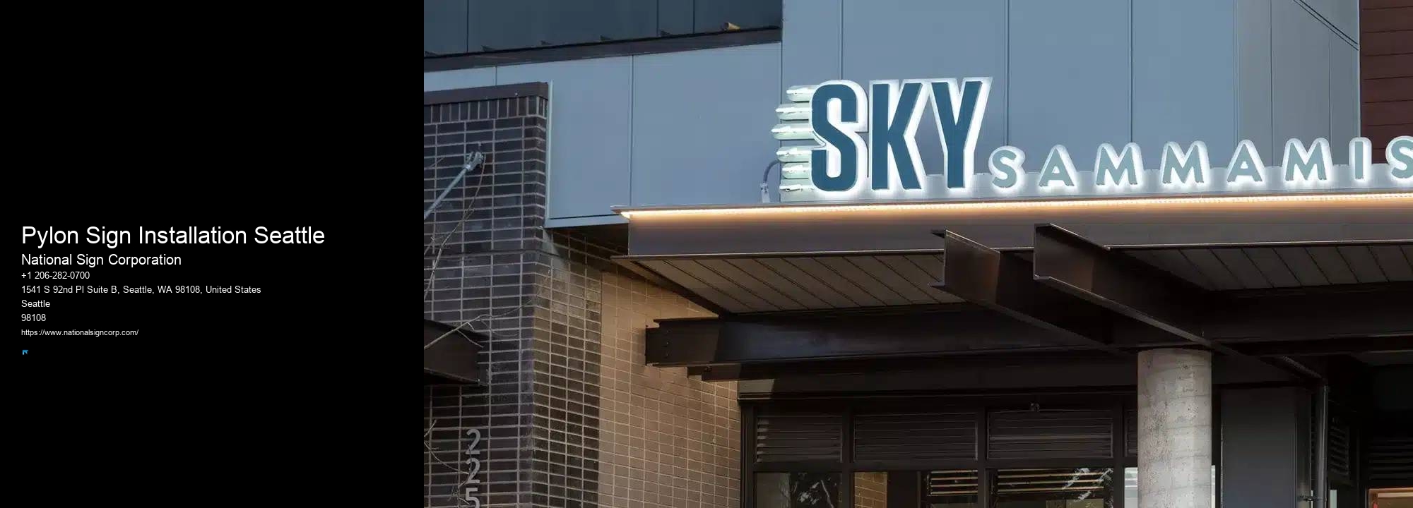 Sign Design Pylon Sign Installation Seattle
