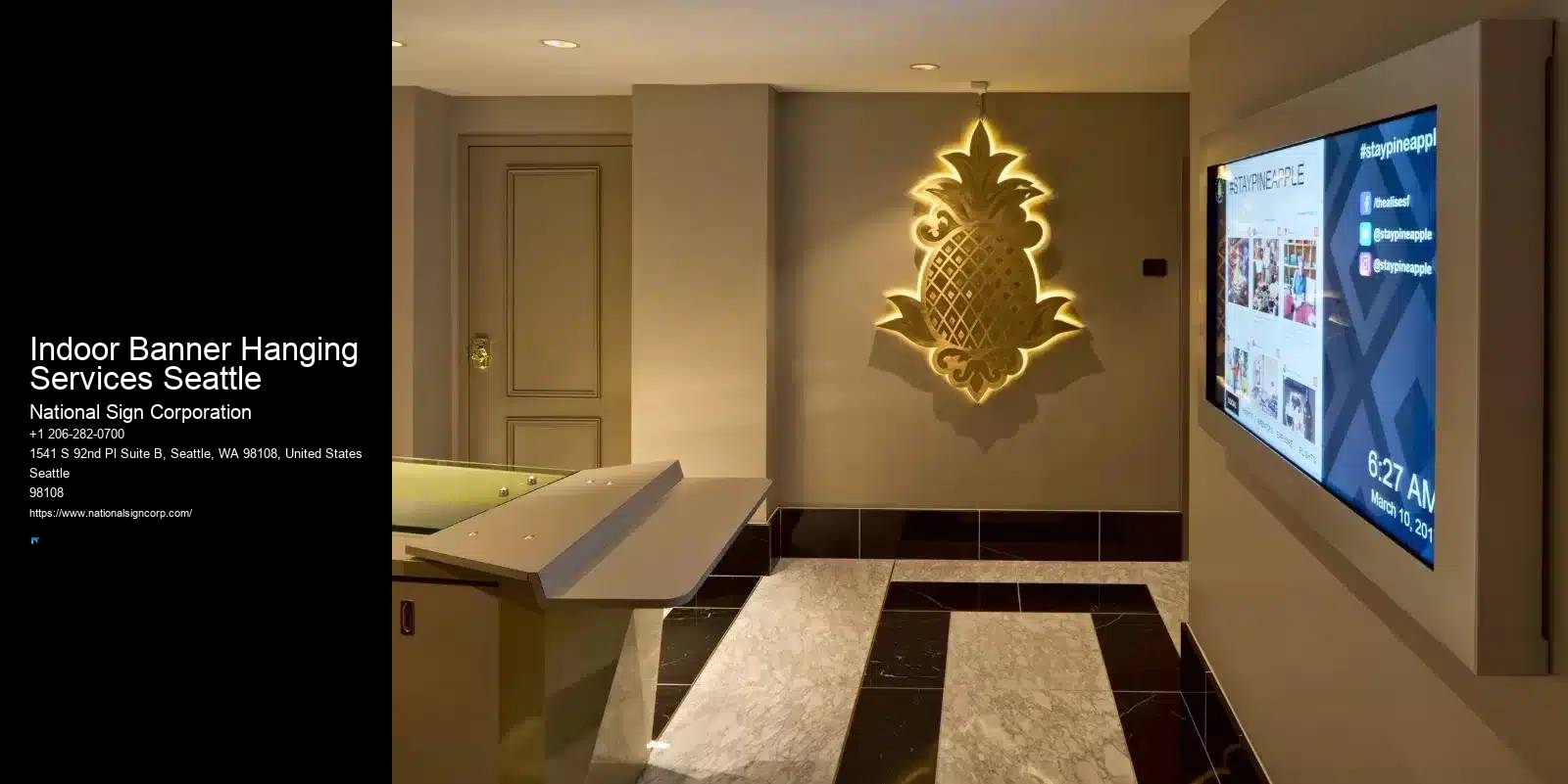 Design And Sign Installation Indoor Banner Hanging Services Seattle