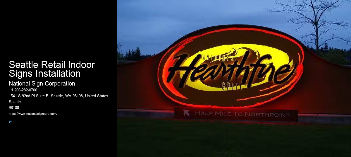 Premium Sign Installation Seattle Retail Indoor Signs Installation