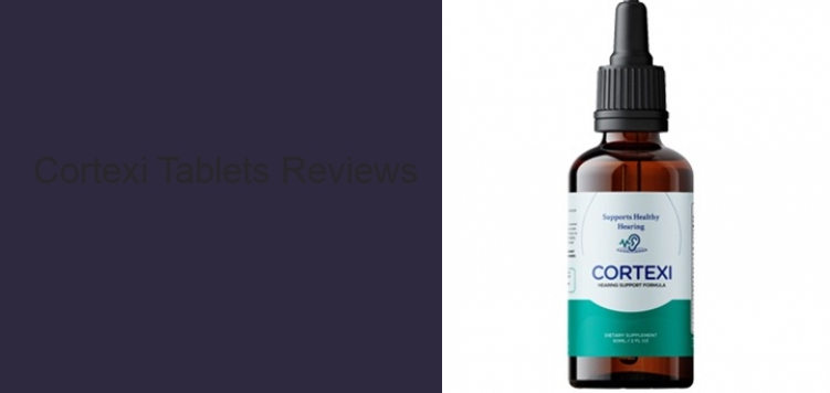 Cortexi Tablets Reviews