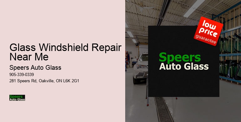 Glass Windshield Repair Near Me