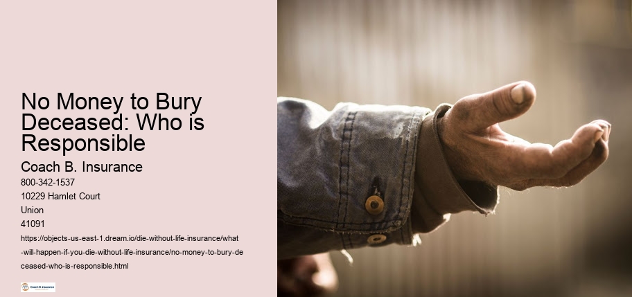 No Money to Bury Deceased: Who is Responsible