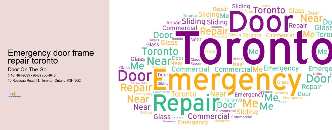 Emergency door frame repair toronto