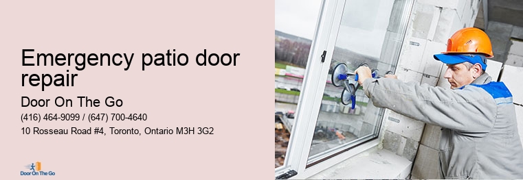 Emergency patio door repair