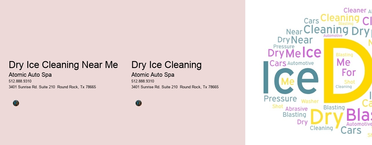 Dry Ice Cleaning Near Me