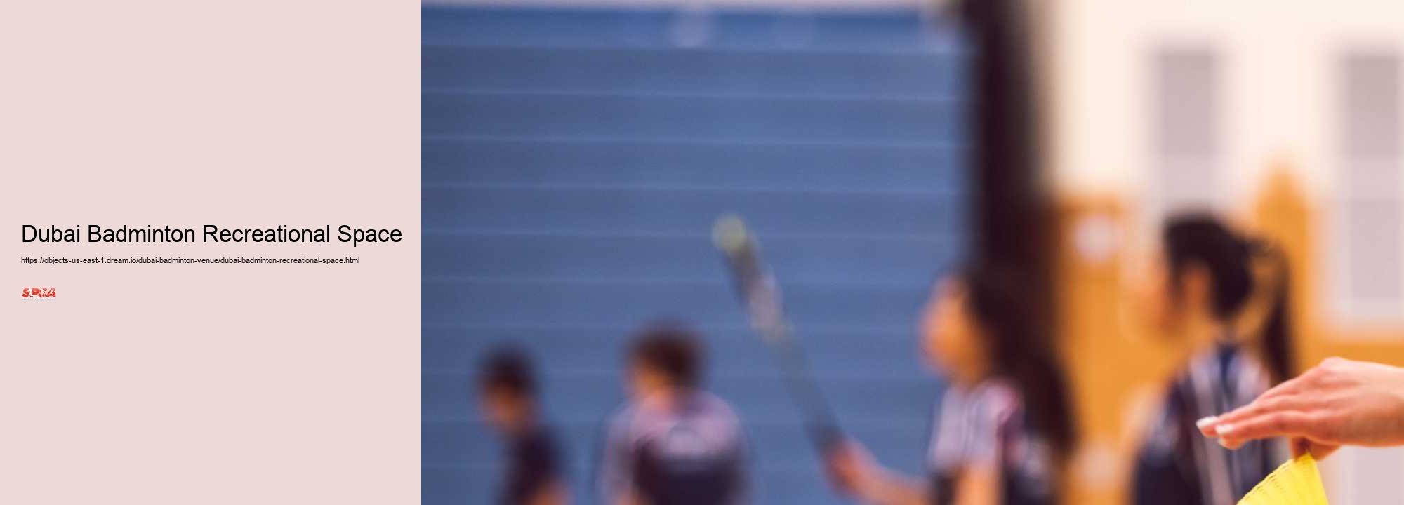 Dubai Badminton Recreational Space