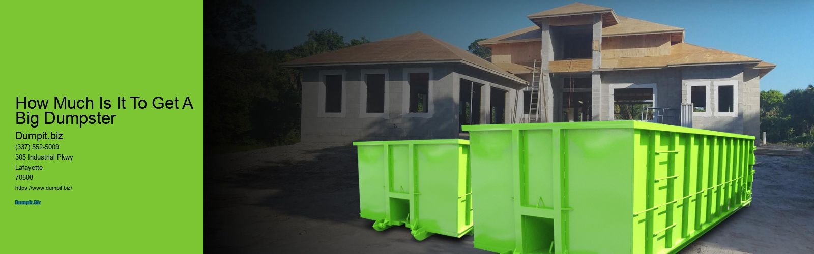 How Much Is It To Get A Big Dumpster