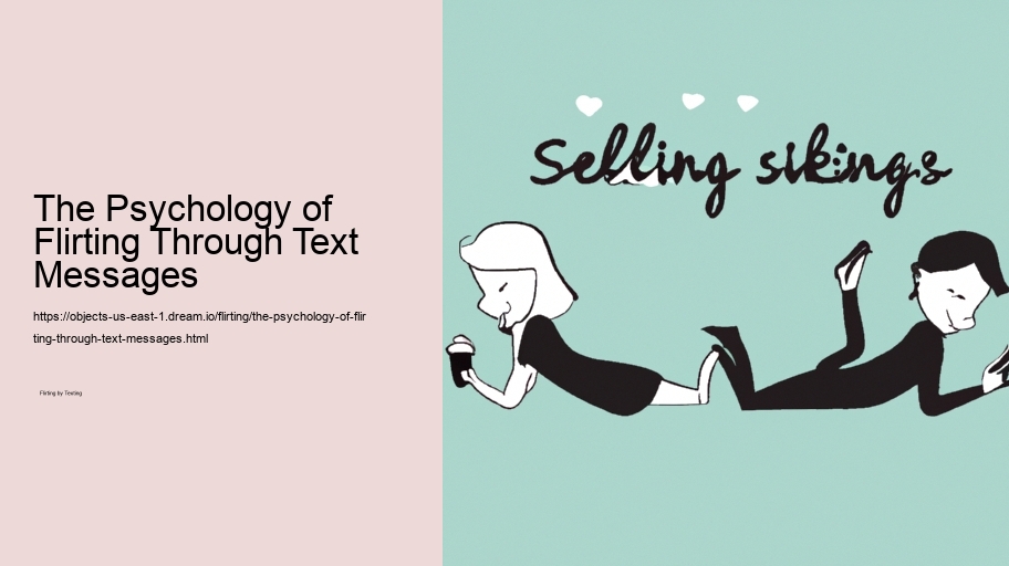 The Psychology of Flirting Through Text Messages