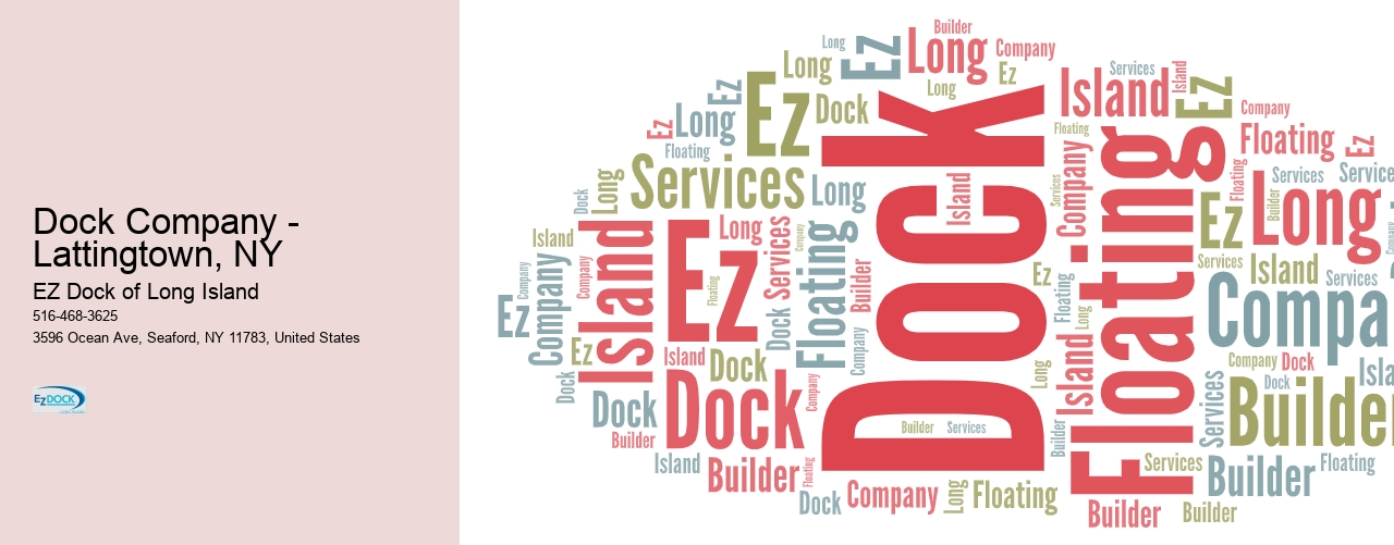 Dock Company - Lattingtown, NY  