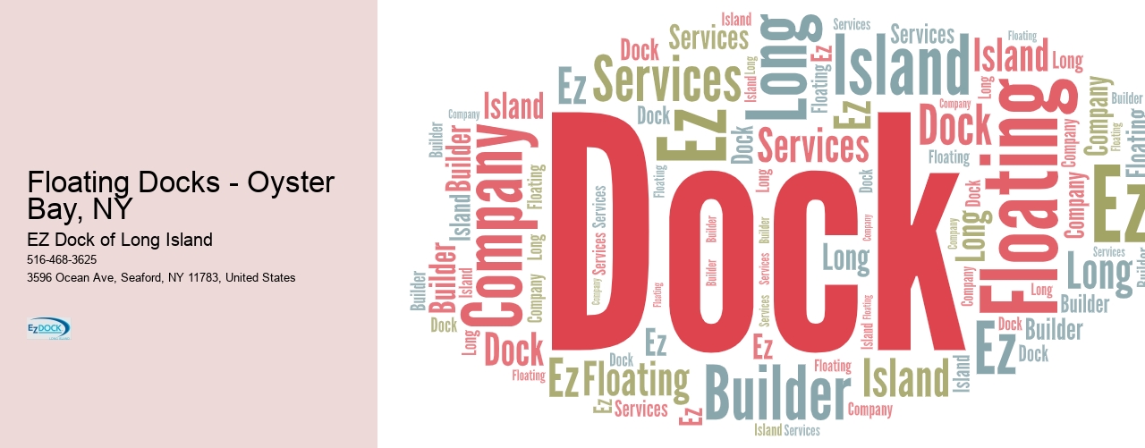 Floating Docks - Oyster Bay, NY  