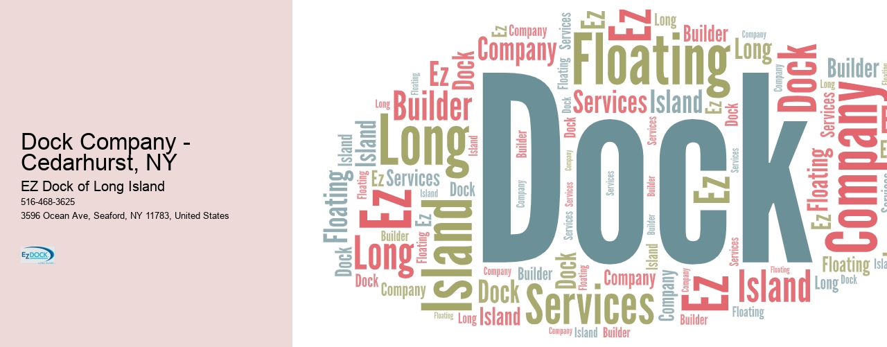 Dock Company - Cedarhurst, NY  