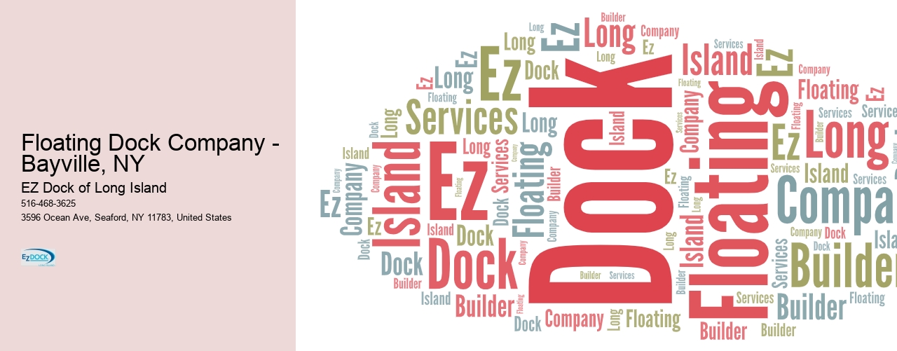 Floating Dock Company - Bayville, NY  