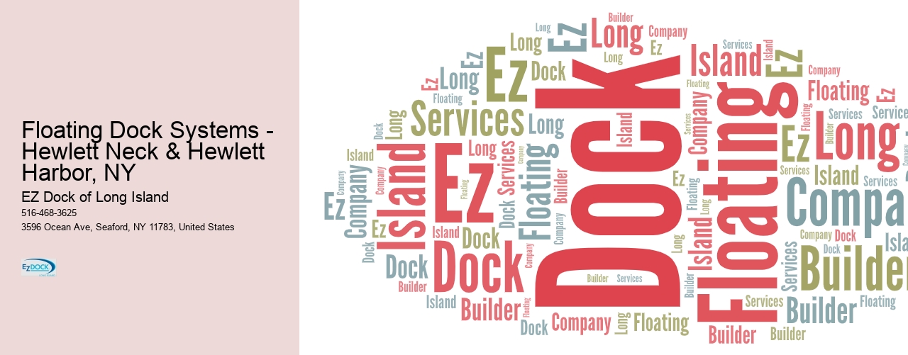 Floating Dock Systems - Hewlett Neck & Hewlett Harbor, NY  