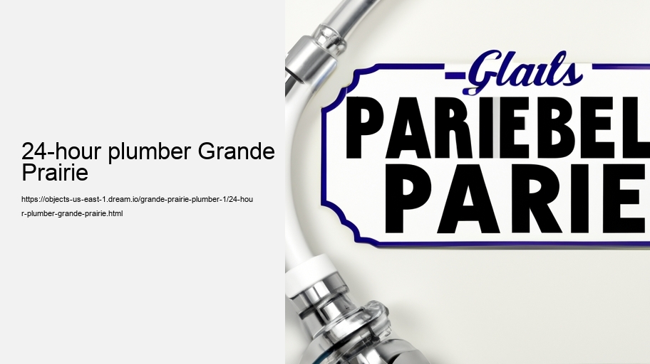 24-hour plumber Grande Prairie