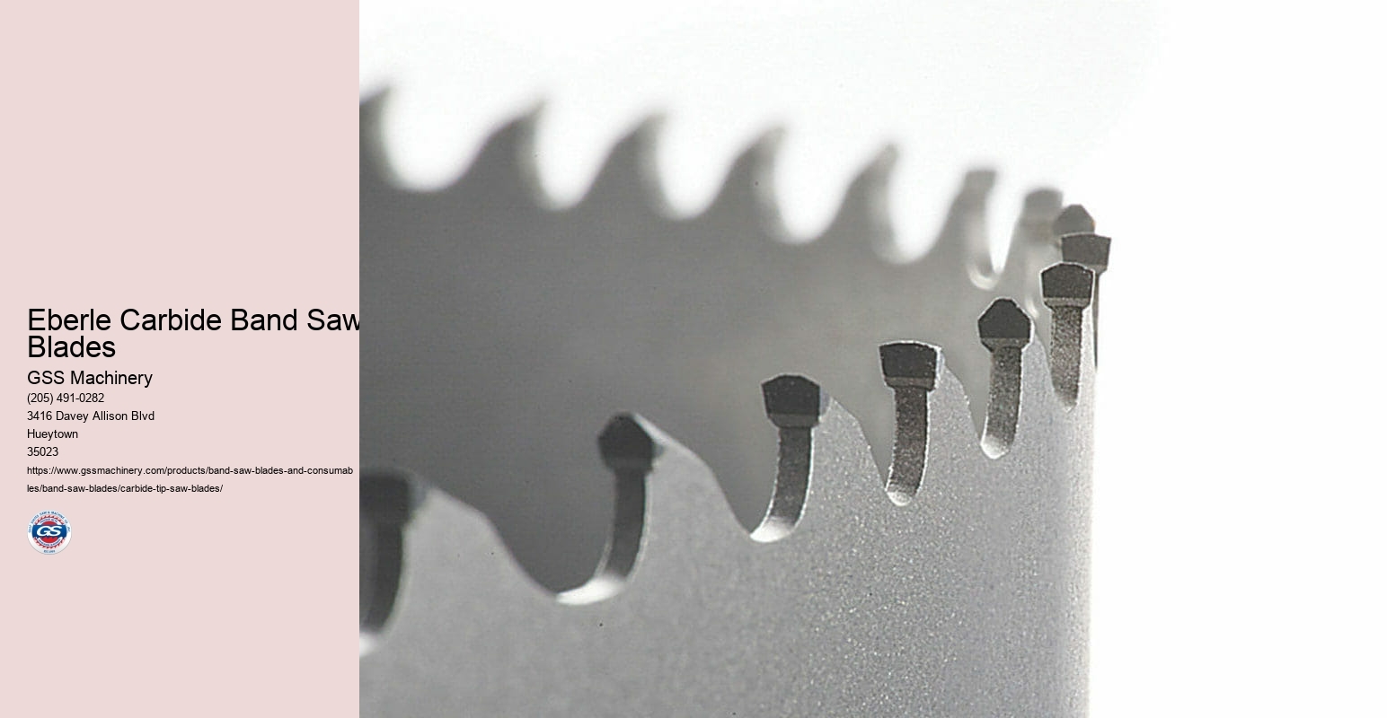 Eberle Carbide Band Saw Blades
